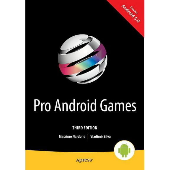 Pro Android Games: L Edition, (Paperback)