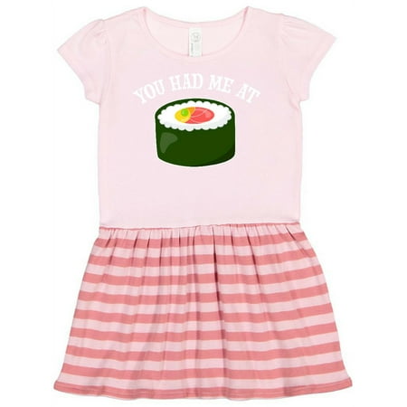 

Inktastic You had me at Sushi Gift Toddler Girl Dress