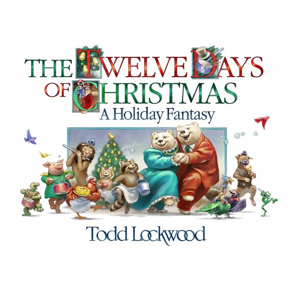 Pre-Owned The Twelve Days of Christmas: A Holiday Fantasy (Hardcover) 1612546994 9781612546995