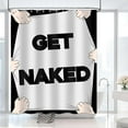 thumbnail image 4 of Get Naked Shower Curtain Funny Shower Curtain with Words Shower Curtain White Decor Black Word Fun Bathroom Bath Curtain Set with 12Hooks72x72 inches, 4 of 6