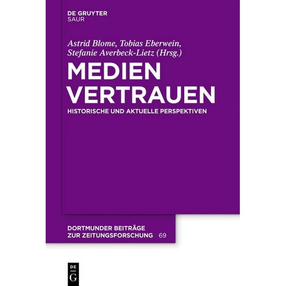 Dortmunder Beiträge Zur Zeitungsforschun Medienvertrauen, Book 69, (Paperback)