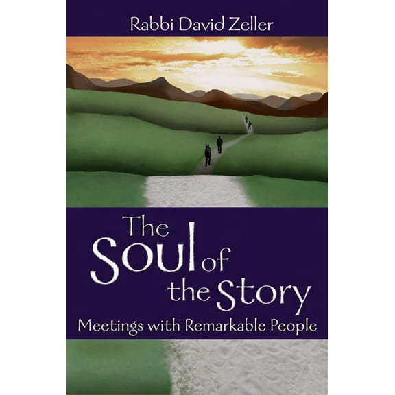 The Soul of the Story, (Hardcover)