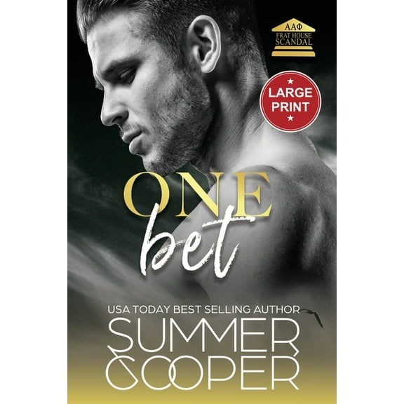 Frat House Scandal Book (Large Print) One Bet: A Second Chance New Adult Romance (Large Print), Book 1, (Paperback)