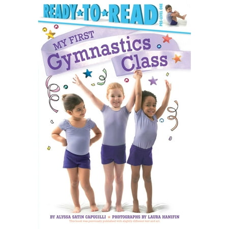 My First Gymnastics Class (My Best Class Ever)