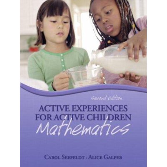Pre-Owned Active Experiences for Active Children: Mathematics (Paperback) 013242133X 9780132421331