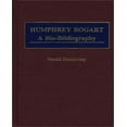 thumbnail image 1 of Humphrey Bogart: A Bio-Bibliography (Popular Culture Bio-Bibliographies), 1 of 1