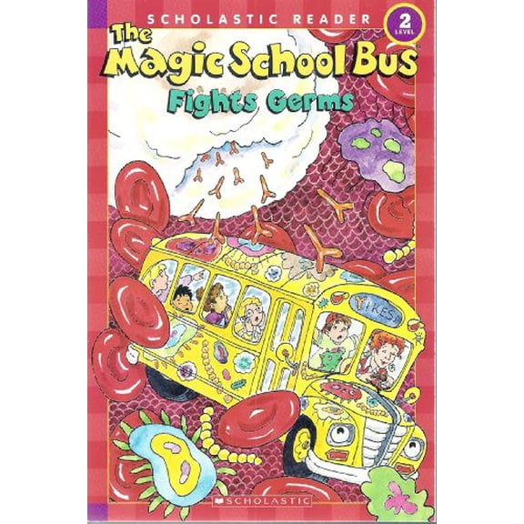 Pre-Owned The Magic School Bus Fights Germs (Scholastic Reader, Level 2) (Paperback) 0545034655 9780545034654