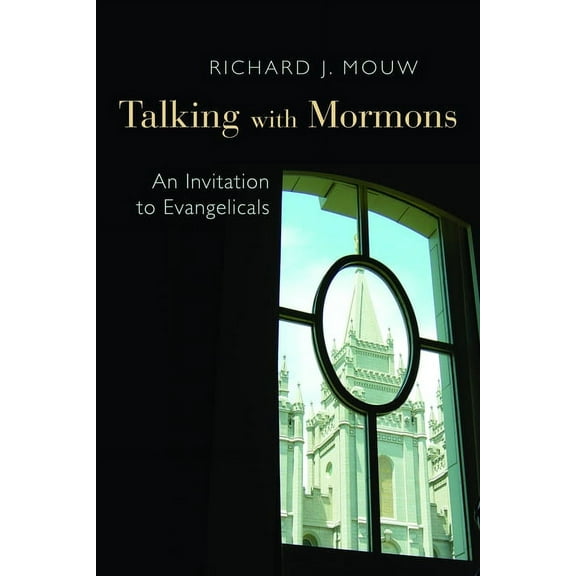 Talking with Mormons: An Invitation to Evangelicals, (Paperback)