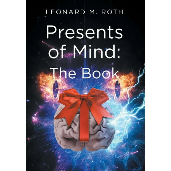 Presents of Mind: The Book (Hardcover)