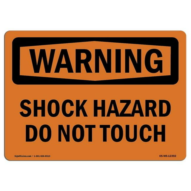 SignMission OS-WS-A-1014-L-12392 10 x 14 in. OSHA Warning Sign - Shock Hazard Do Not Touch