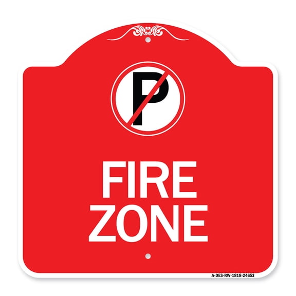 SignMission A-DES-RW-1818-24653 18 x 18 in. Designer Series Sign - Fire Zone with No Parking Symbol, Red & White