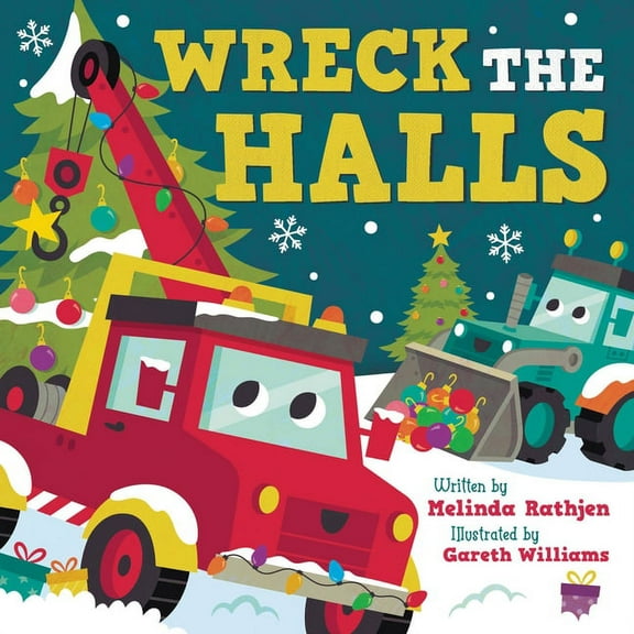Wreck the Halls, (Board Book)