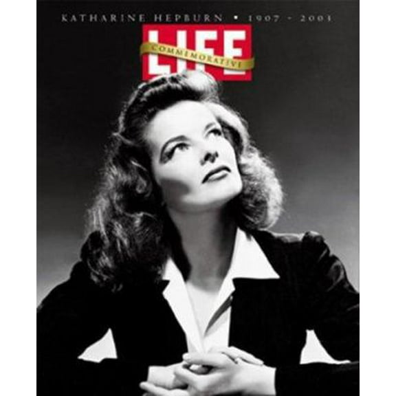 Pre-Owned LIFE: Katharine Hepburn Commemorative (Hardcover) 1932273158 9781932273151