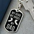 thumbnail image 6 of My Hero My Angel My Dad Stainless Steel or 18k Gold Premium Swivel Dog Tag Keychain, 6 of 10