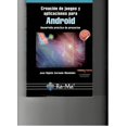 thumbnail image 1 of CREACION DE JUEGOS Y APLICACIONES PARA ANDROID. DESARROLLO PRACTICO DE PROYECTOS RA-MA EDITORIAL JOSE IGINIO CERNUDA MENENDEZ, 1 of 2