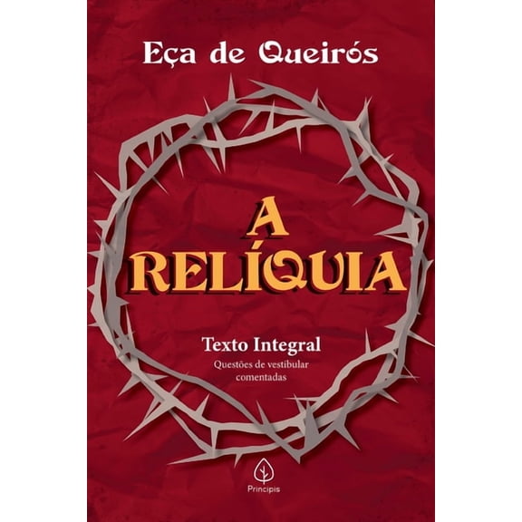 A relíquia (Paperback)