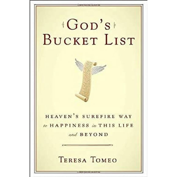 God's Bucket List : Heaven's Surefire Way to Happiness in This Life and Beyond 9780385346900 Used / Pre-owned