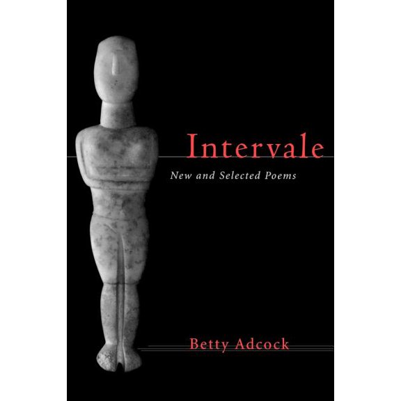 Intervale: New and Selected Poems, (Paperback)