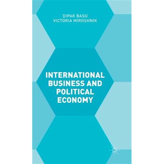 Pre-Owned International Business and Political Economy, (Hardcover)