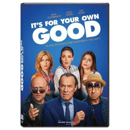 It's For Your Own Good