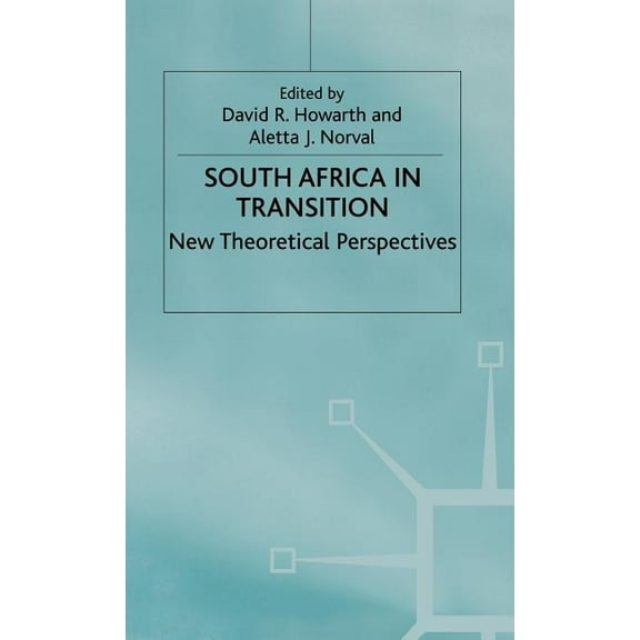 New Theoretical Perspectives South Africa in Transition, (Hardcover)