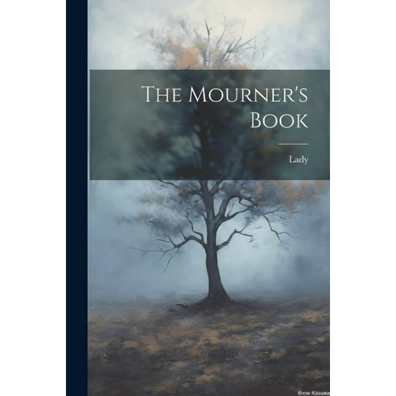 The Mourner's Book (Paperback)