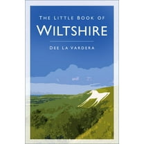The Little Book of Wiltshire (Edition 2) (Paperback)