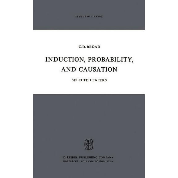 Synthese Library Induction, Probability, and Causation, Book 15, (Hardcover)