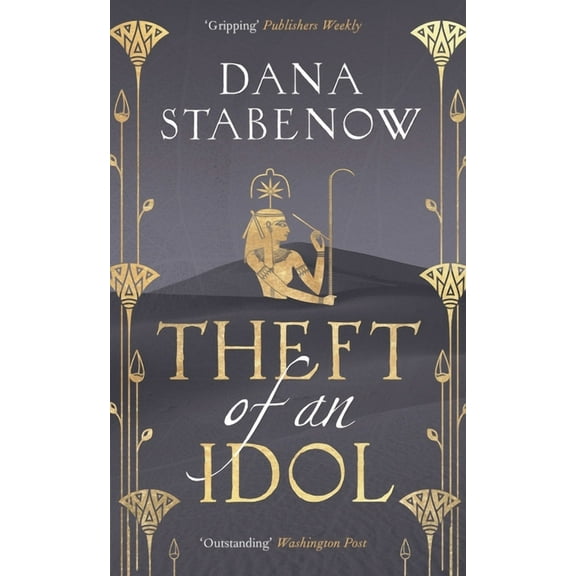 Eye of Isis Theft of an Idol, Book 3, (Paperback)