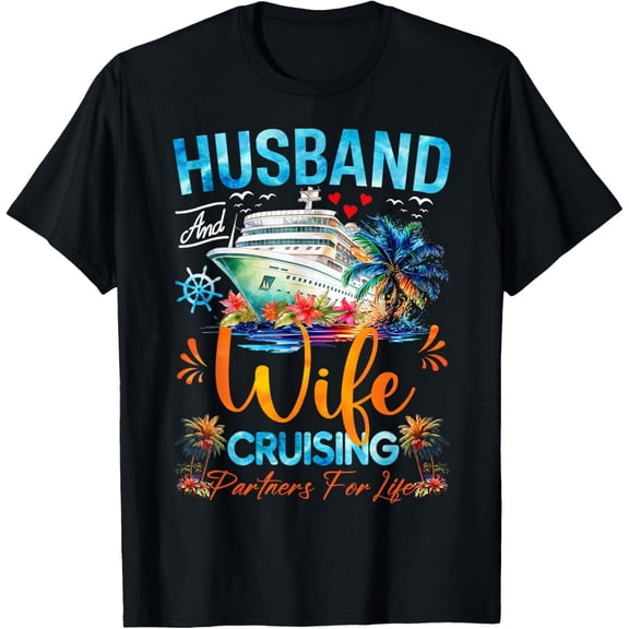 Husband and Wife Cruising Partners For Life T-Shirt - Funny Tropical Cruise Ship Vacation Tee - Matching Couple Nautical Summer Apparel - Retro Palm Tree Graphic Top