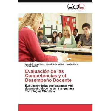 Evaluacion de Las Competencias y El Desempeno Docente (Paperback)