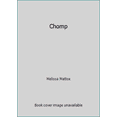 thumbnail image 1 of Pre-Owned Chomp (Paperback) 0545831075 9780545831079, 1 of 1