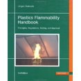thumbnail image 1 of Manuel d'Inflammabilité des Plastiques: Principex, Réglementations, Tests et Approbation, 1 of 1
