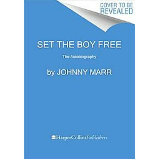 Set the Boy Free, Johnny Marr Broché
