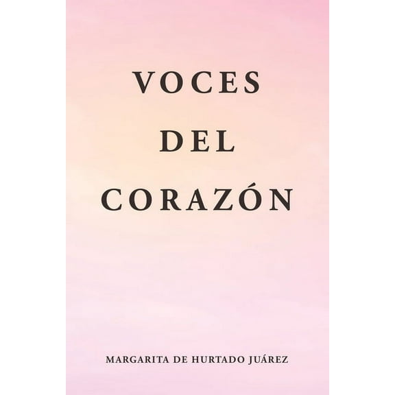 Voces Del Coraz?n