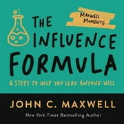 Maxwell Moments: The Influence Formula (Paperback)