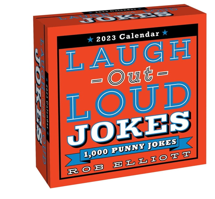 LaughOutLoud Jokes 2023 DaytoDay Calendar 1,000 Punny Jokes