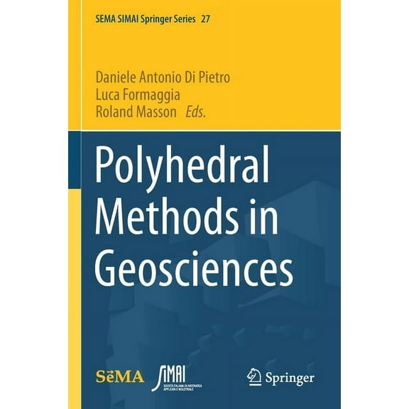 Sema Simai Springer Polyhedral Methods in Geosciences, Book 27, (Paperback)