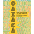 thumbnail image 1 of OAXACA: HOME COOKING FROM THE HEART OF MEXICO HARRY N. ABRAMS BRICIA LOPEZ, 1 of 1