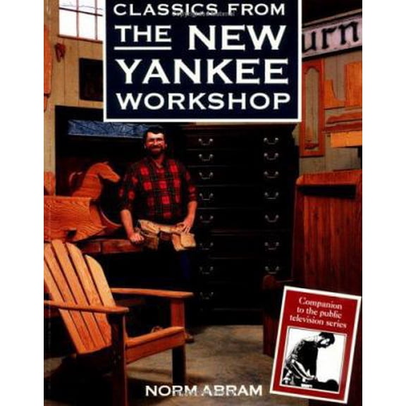 Pre-Owned Classics from the New Yankee Workshop Paperback - USED