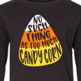 thumbnail image 4 of Inktastic Halloween No Such Thing as Too Much Candy Corn Long Sleeve Youth T-Shirt, 4 of 5