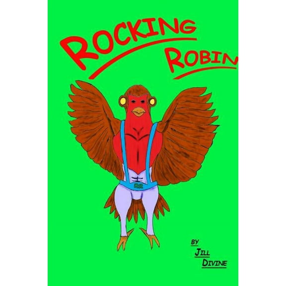 Rocking Robin, (Paperback)