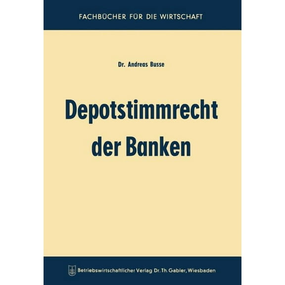Depotstimmrecht Der Banken, (Paperback)