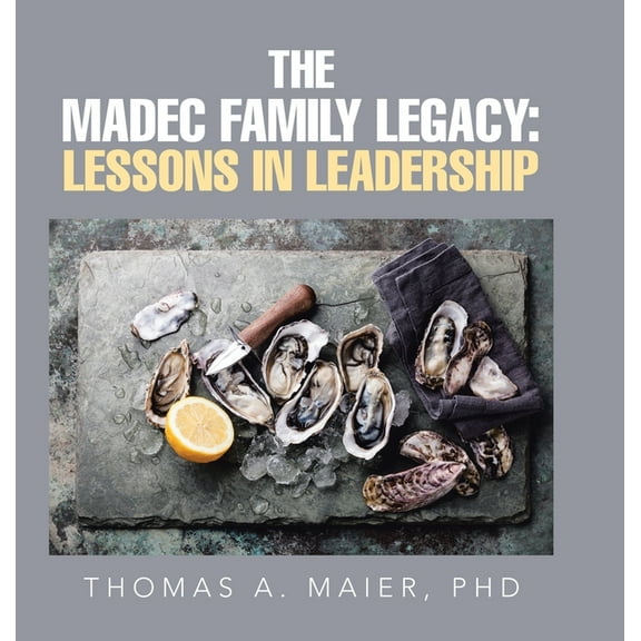 The Madec Family Legacy (Hardcover)