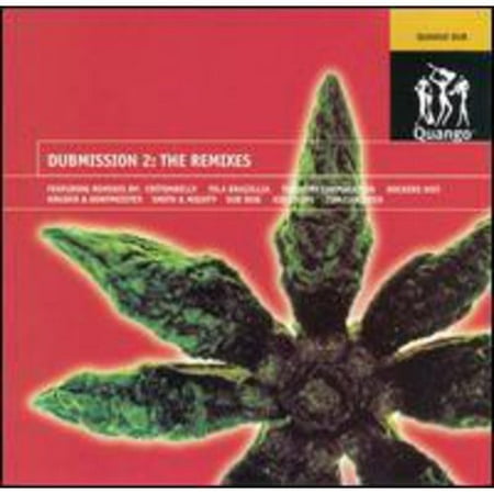 Dubmission 2: Remixes