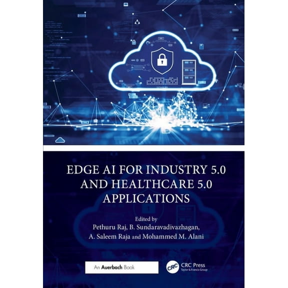 Edge AI for Industry 5.0 and Healthcare 5.0 Applications, (Hardcover)