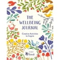thumbnail image 1 of Pre-Owned The Wellbeing Journal: Creative Activities to Inspire (Paperback) 1782438009 9781782438007, 1 of 1