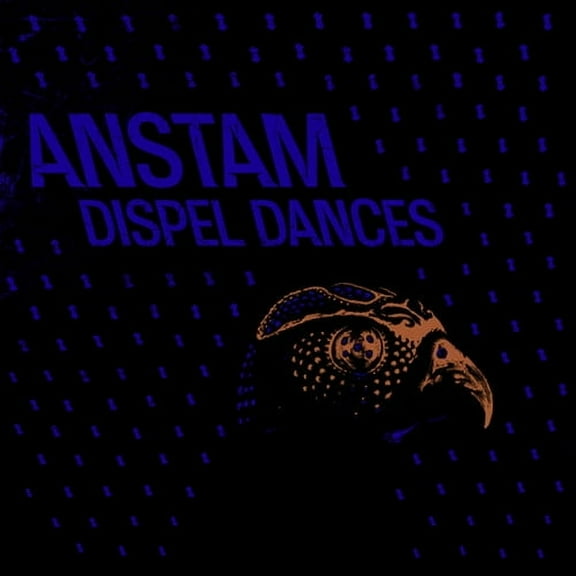 Anstam - Dispel Dances - Electronica - Vinyl