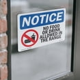thumbnail image 4 of No Food Or Drink Allowed In The Range With Symbol OSHA Notice Vinyl Decal Label 24 Inch x 18 Inch - 10 Pack, 4 of 6