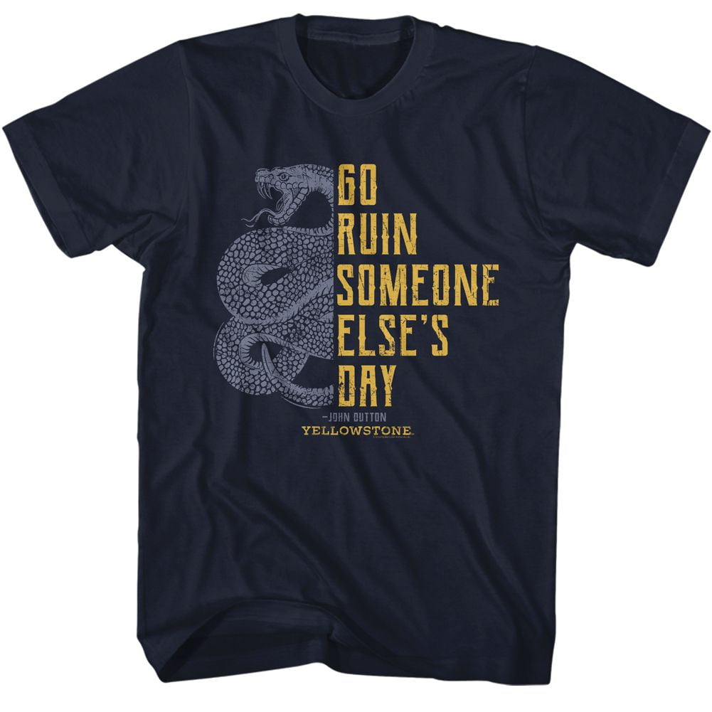 Yellowstone Go Ruin Someone Else's Day Navy T-Shirt